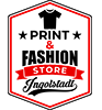 Print und Fashion Store Ingolstadt Logo
